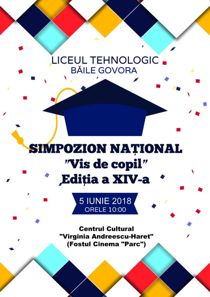Simpozionul National Vis de copil, iunie 2018 Simpozionul National Vis de copil, iunie 2018